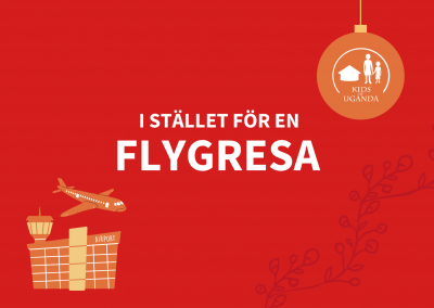 I stället för en flygresa i gruppen Julklappar hos Kids of Uganda (JK22008)